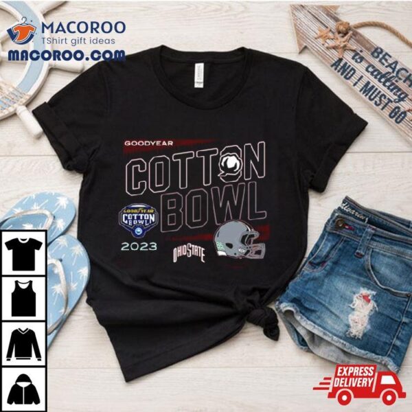 Ohio State Buckeyes 2023 Goodyear Cotton Bowl Shirt