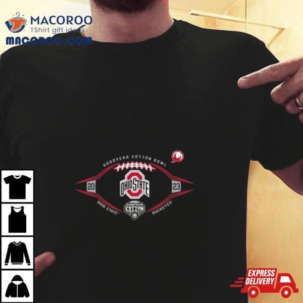 Ohio State Buckeyes Football 2023 Goodyear Cotton Bowl Shirt