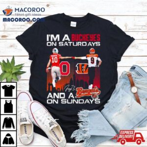 Ohio State Buckeyes On Saturdays Cincinnati Bengals On Sundays Tshirt