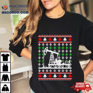 Oil Rig Pump Drill Christmas Shirt