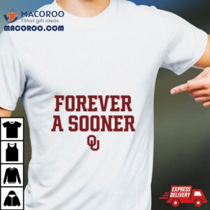 Oklahoma Basketball Forever A Sooner Tshirt