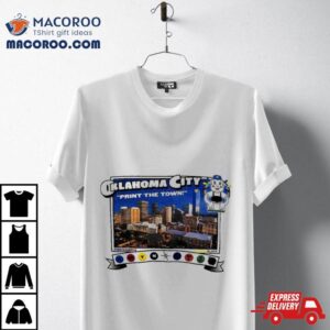 Oklahoma City Print The Town Shirt