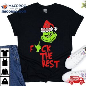 Oklahoma Sooners Santa Grinch Hat Fuck The Rest Christmas Shirt