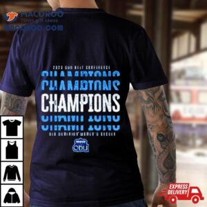 Old Dominion Monarchs Sun Belt Conference Champions Tshirt