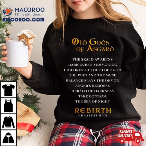 Old Gods Of Asgard New Design Shirt