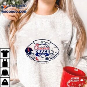 Ole Miss Rebels Vs Penn State Nittany Lions Atlanta Chick Fil A Peach Bowl Tshirt