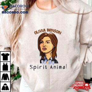 Olivia Benson Is My Spirit Animal Tshirt