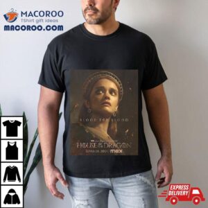 Olivia Cooke’s Alicent Hightower First Poster For House Of Dragon Season 2 T Shirt