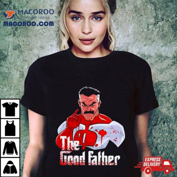 Omni Man The Good Father Shirt