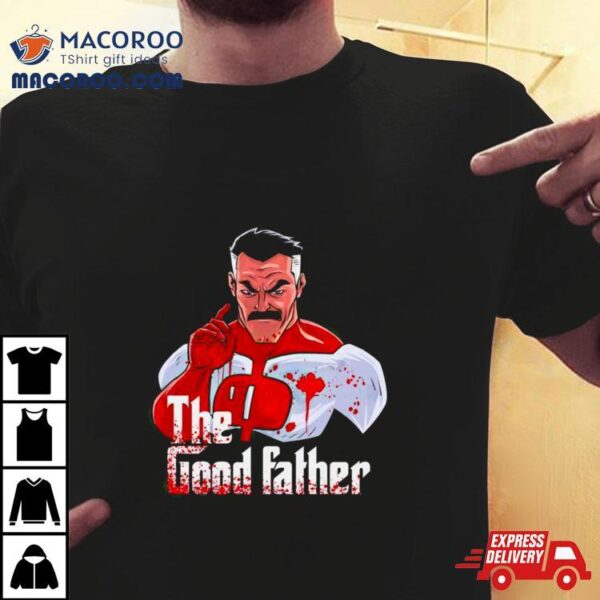 Omni Man The Good Father Shirt