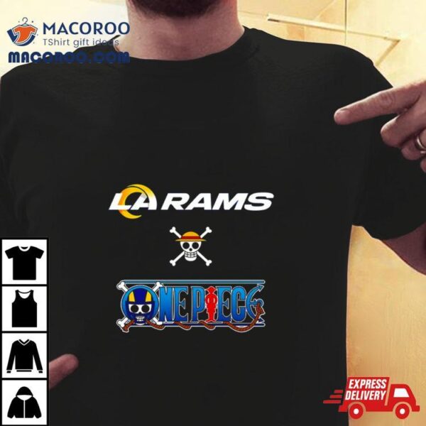 One Piece And Los Angeles Rams Nfl Will Have A Special 1 Day Collaboration At The December 3 Game At Sofi Stadium In Los Angeles T Shirt