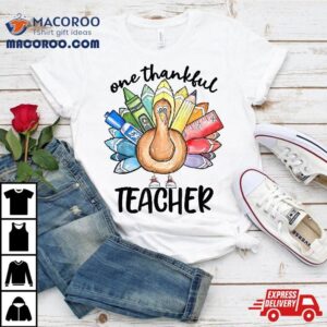 One Thankful Teacher Thanksgiving Turkey Cute Crayon Pencil Tshirt