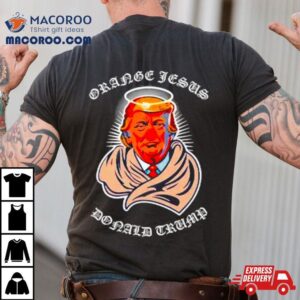 Orange Jesus Trump Tshirt