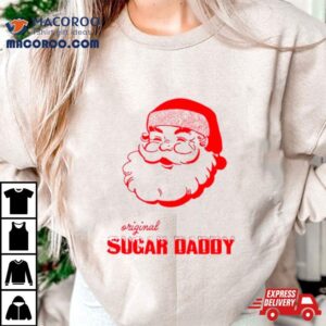 Origina Sugar Daddy Santa Christmas Shirt