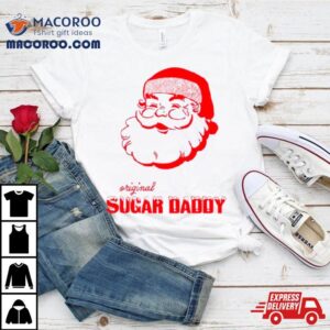 Origina Sugar Daddy Santa Christmas Tshirt