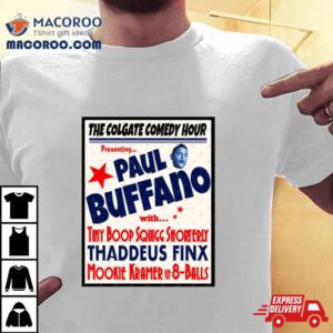 Paul Buffano Live Tim Robinson Shirt