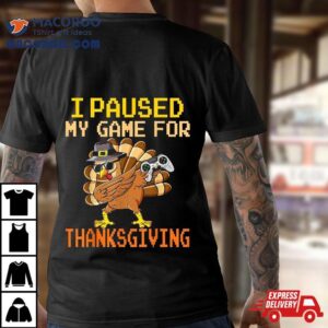 Paused My Game Thankful Video Gamer Boys Thanksgiving Tshirt