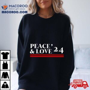 Peace And Love Tshirt