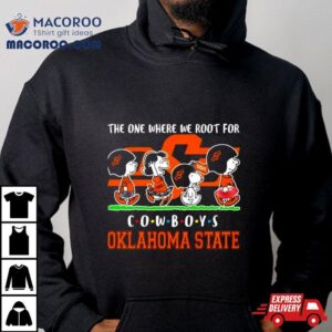 Peanuts Characters The One Where We Root For Oklahoma State Cowboys Friends Tshirt