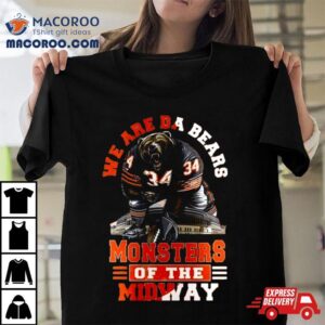 Personalized Chicago Bears We Are Bears Monsters Of The Midway Tshirt