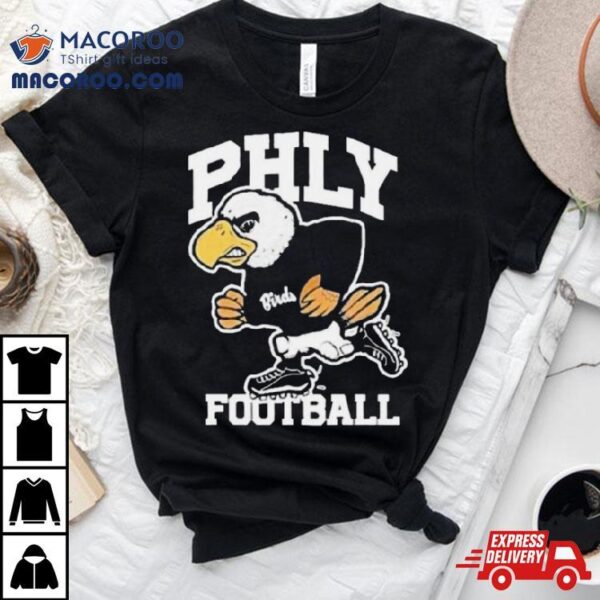 Philadelphia Eagles Phly Bird Football 2023 T Shirt