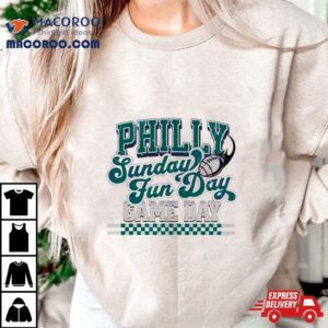 Philly Sunday Fun Day Game Day Retro Shirt