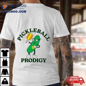 Pickleball Prodigy Tshirt