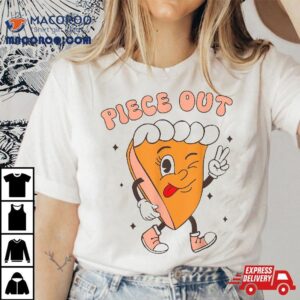 Piece Out Pumpkin Pie Retro Thanksgiving Fall Groovy Funny Tshirt