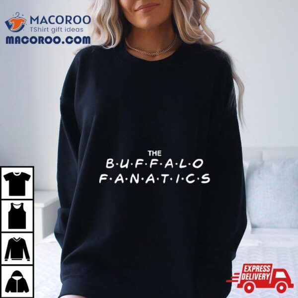 Pierre Kingpin The Buffalo Fanatics Shirt