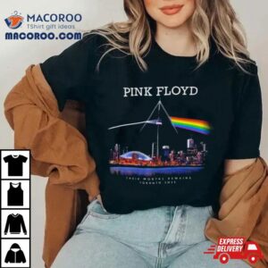 Pink Floyd Their Mortal Remains Toronto Tshirt