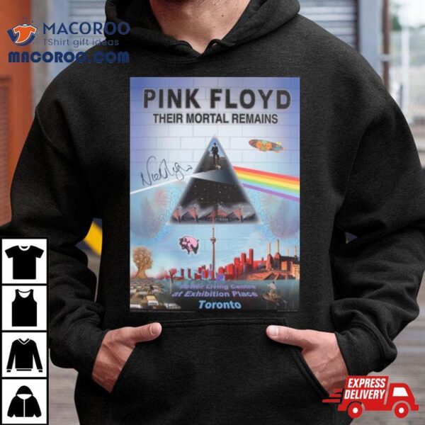 Pink Floyd Their Mortal Remains Toronto Poster T Shirt