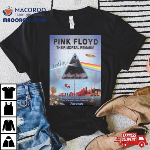 Pink Floyd Their Mortal Remains Toronto Poster T Shirt