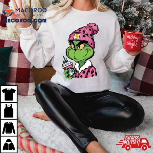 Pink Grinch Boujee Drink Starbucks Christmas Shirt