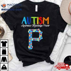 Pittsburgh Pirates Autism Awareness Knowledge Power Shirt