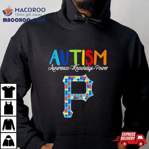 Pittsburgh Pirates Autism Awareness Knowledge Power Shirt
