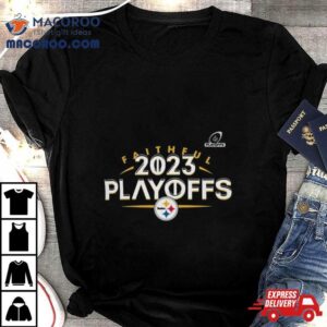 Pittsburgh Steelers 2023 Nfl Playoffs Faithful Shirt