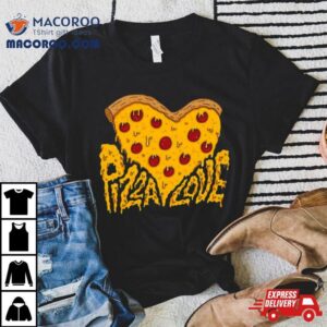 Pizza Is My Valentine Hear Tshirt