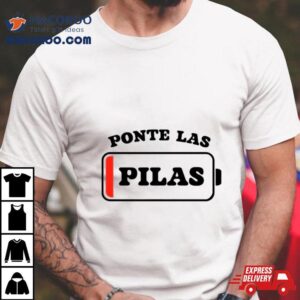 Ponte Las Pilas Dead Battery Tshirt