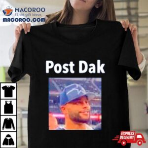 Post Dak Dallas Cowboys Tshirt