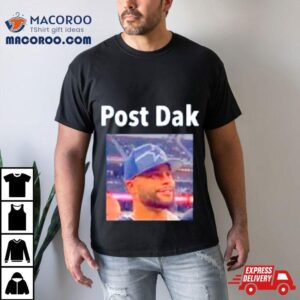 Post Dak Dallas Cowboys Tshirt