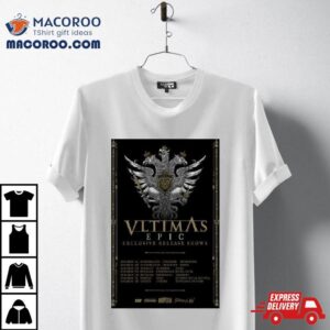 Poster Vltimas European Tour Epic Exclusive Release Shows Tshirt