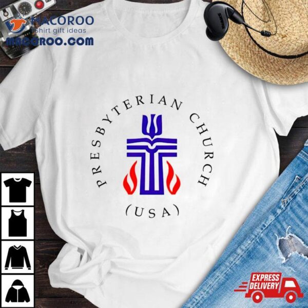 Presbyterian Church Usa Shirt