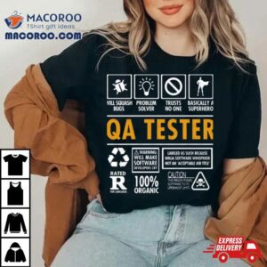 Qa Tester Funny Quality Assurance Job Graphic Tshirt
