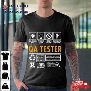 Qa Tester Funny Quality Assurance Job Graphic Tshirt