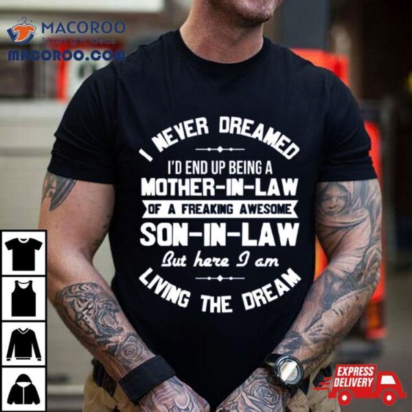 Quote Son In Law Happy Mother’s Day Shirt