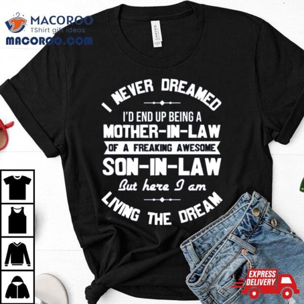 Quote Son In Law Happy Mother’s Day Shirt