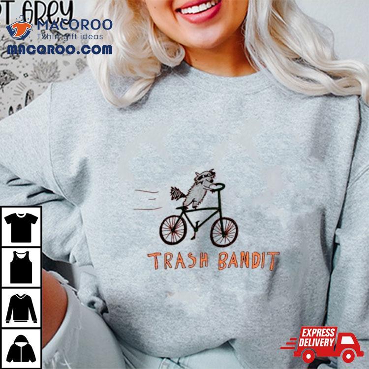 Raccoon Bike Trash Bandit Shirt Raccoon Bike Trash Bandit Shirt