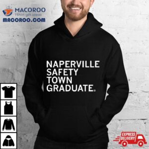 Rachel Pierson Naperville Safety Town Graduate Tshirt