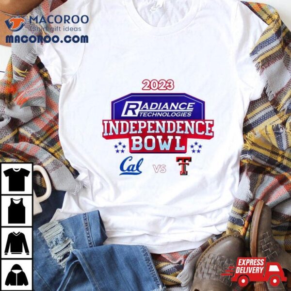 Radiance Technologies Independence Bowl California Vs Texas Tech Independence Stadium Shreveport La Espn Event T Shirt