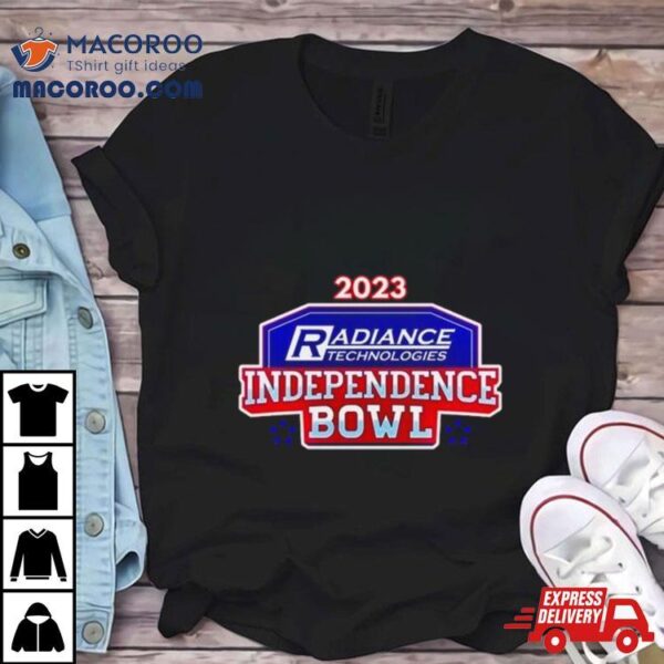 Radiance Technologies Independence Bowl Logo Bowl Season 2023 2024 College Football Bowl Games Shirt